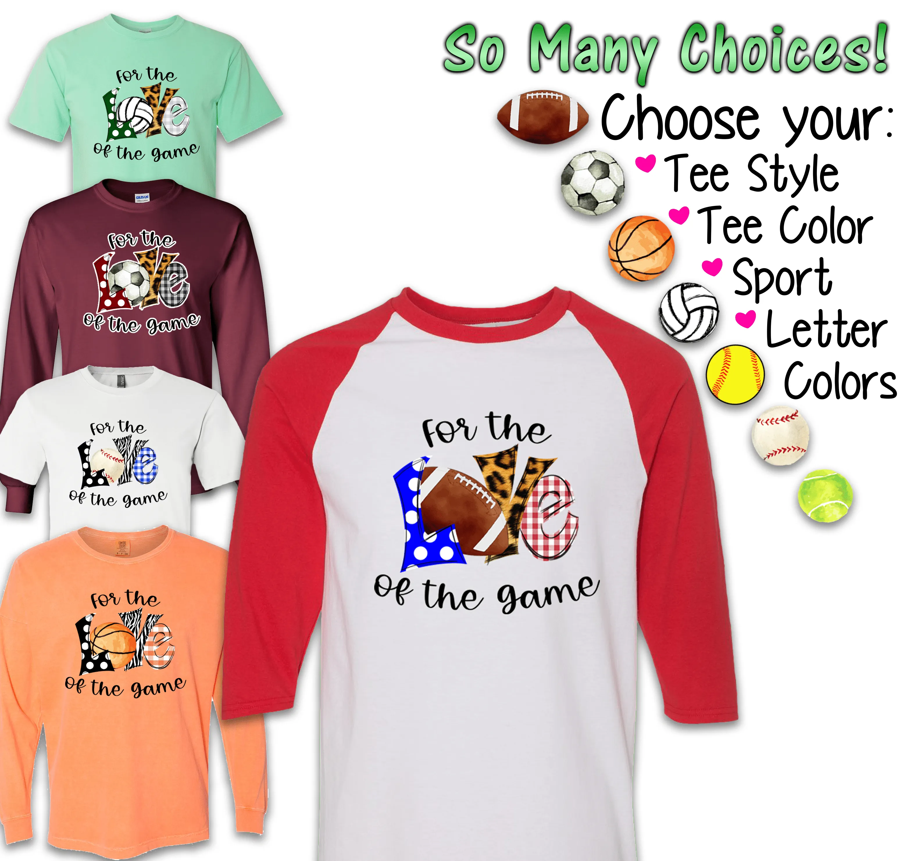 For the Love of the Game (Football, Basketball, Baseball, Soccer,Softball, Volleyball, Tennis)